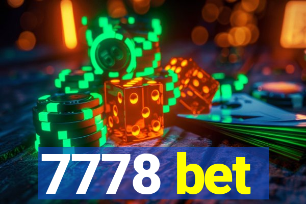 7778 bet